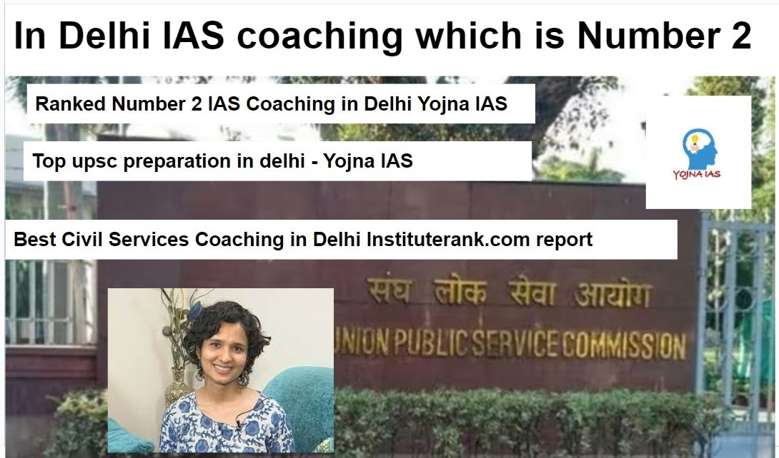 in delhi number 2 ias coaching