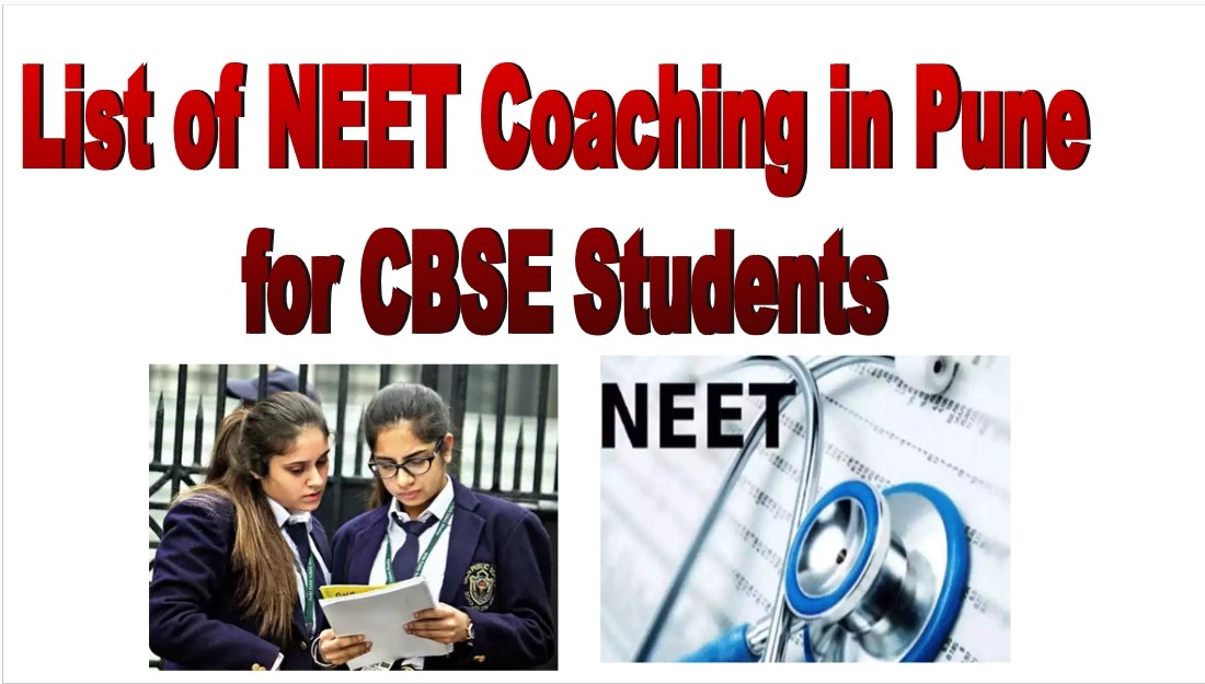 List of NEET Tutorials for CBSE Students in Pune