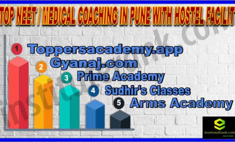 NEET MEDICAL COACHING IN PUNE WITH HOSTEL FACILITY