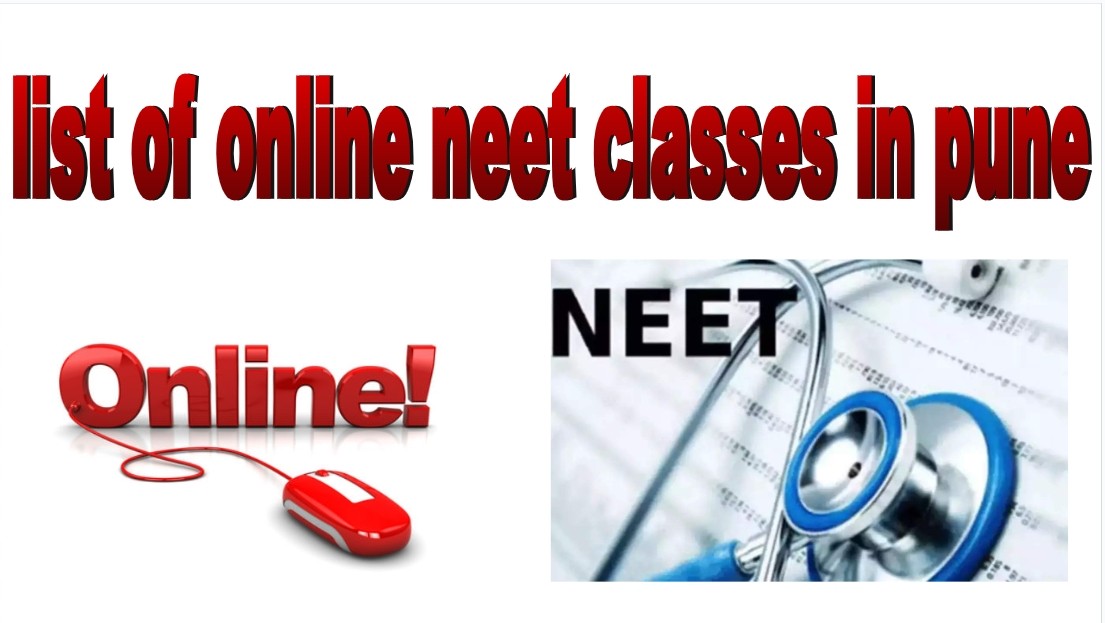 list of online NEET Classes in Pune