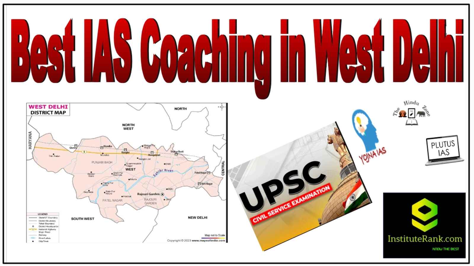 top ias coaching in west delhi india