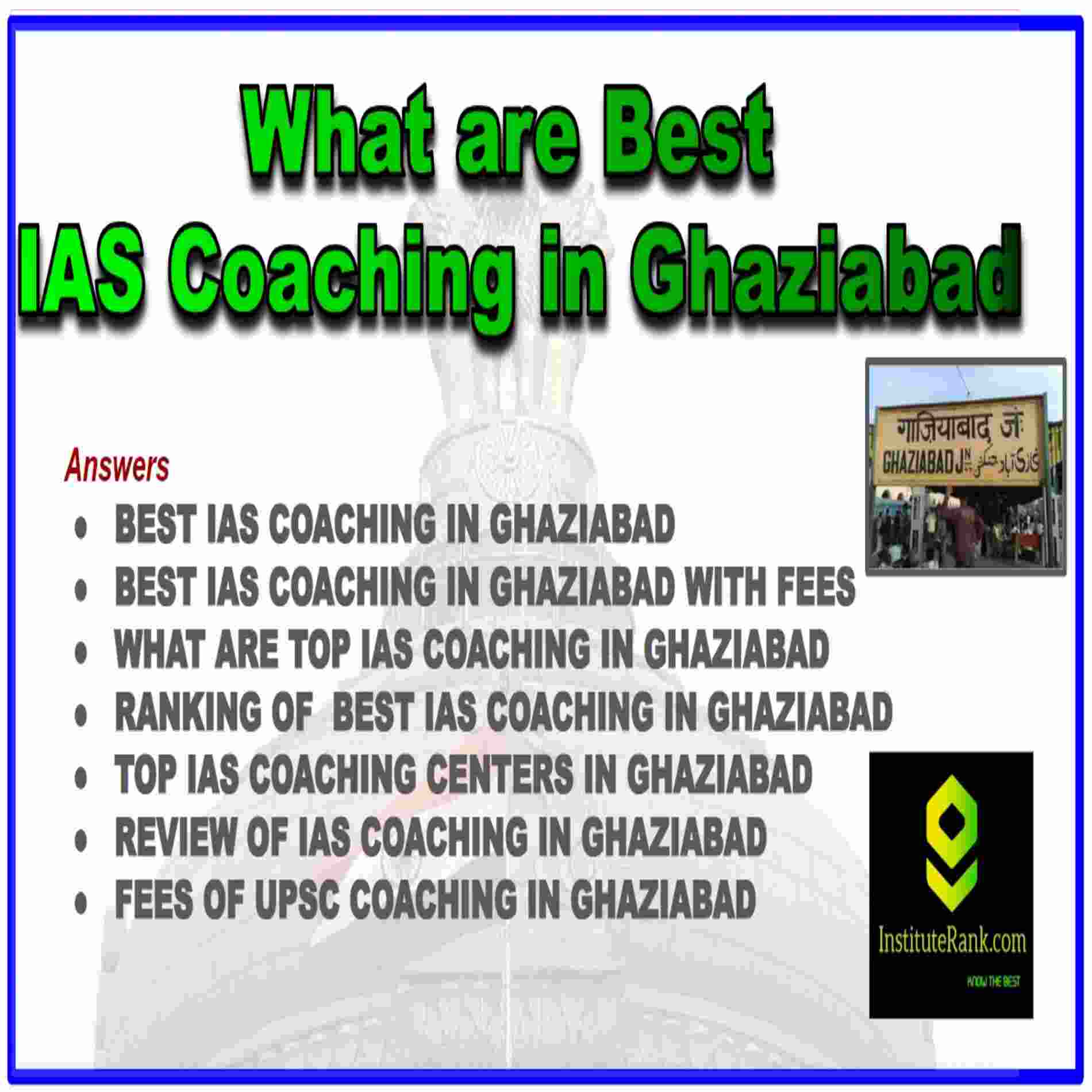 what are best ias coachings in ghaziabad