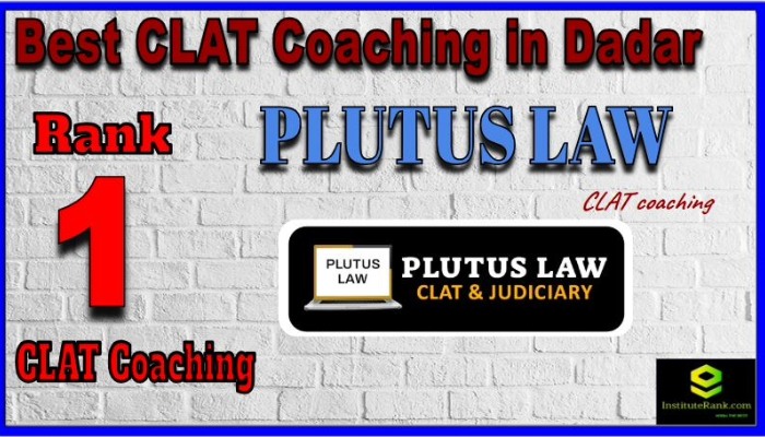 Plutus law clat coaching in Dadar