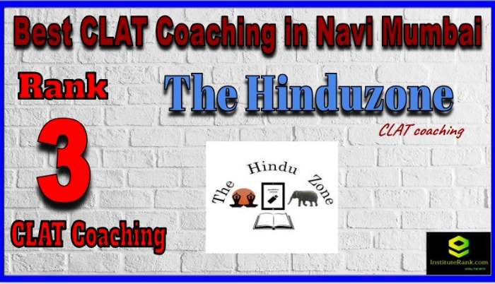 Thehinduzone clat coaching in navi mumbai