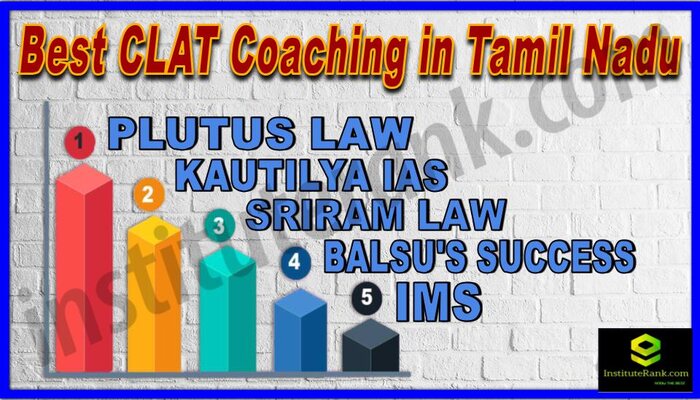 Best 5 CLAT Coaching in Tamil Nadu