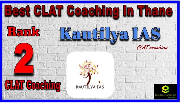 Kautilya IAS CLAT Coaching in Thane