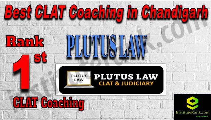 Rank 1 Plutus Law - CLAT Coaching in Chandigarh