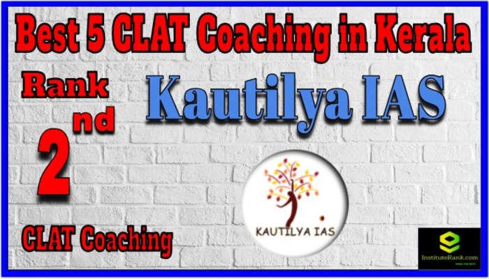 Rank 2 Kautilya IAS CLAT Coaching in Kerala Rank 2 Kautilya IAS CLAT Coaching in Kerala