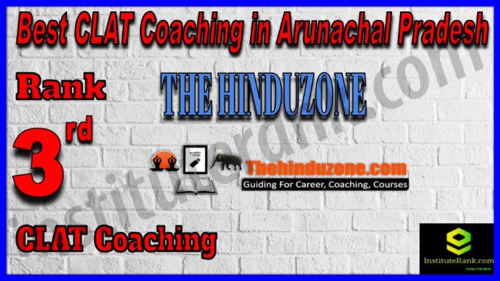 Rank 3. The Hinduzone CLAT Coaching in Arunachal Pradesh