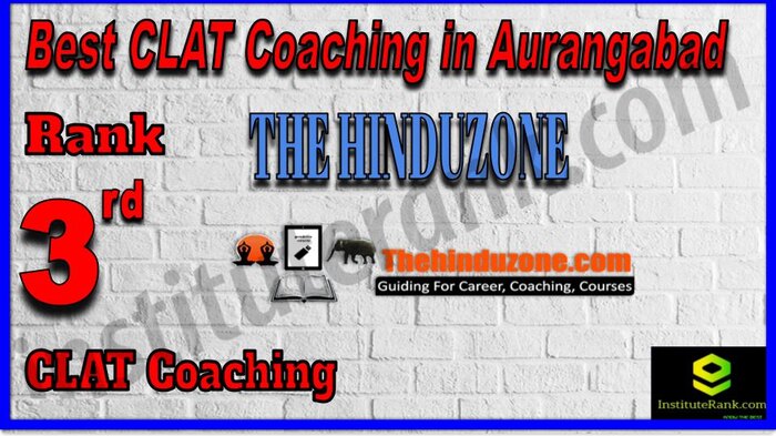 Rank 3. The Hinduzone CLAT Coaching in Aurangabad
