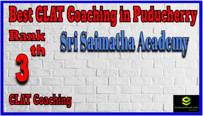 Rank 3.Sri Saimatha Academy CLAT Coaching in Puducherry Rank 3.Sri Saimatha Academy CLAT Coaching in Puducherry
