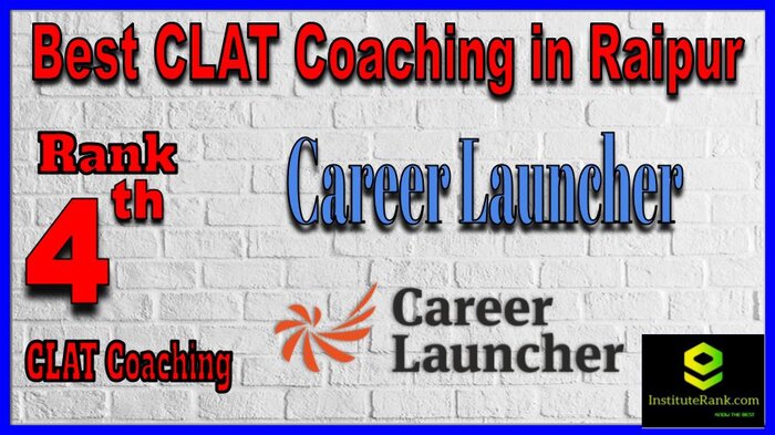 Rank 4. Career Launcher CLAT Coaching in Raipur