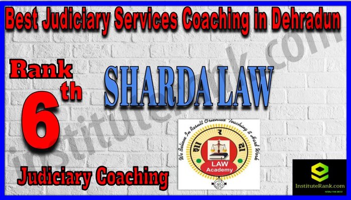 Rank 6. Sharda IAS Best Judiciary Services Coaching in Lucknow