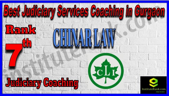 Rank 7.Chinar Law Institute Best Judiciary Services Coaching in Gurgaon