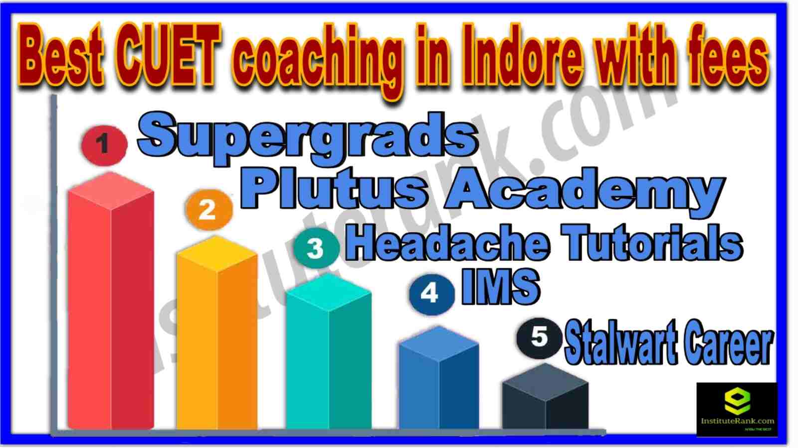 Top CUET Coaching in indore with fees