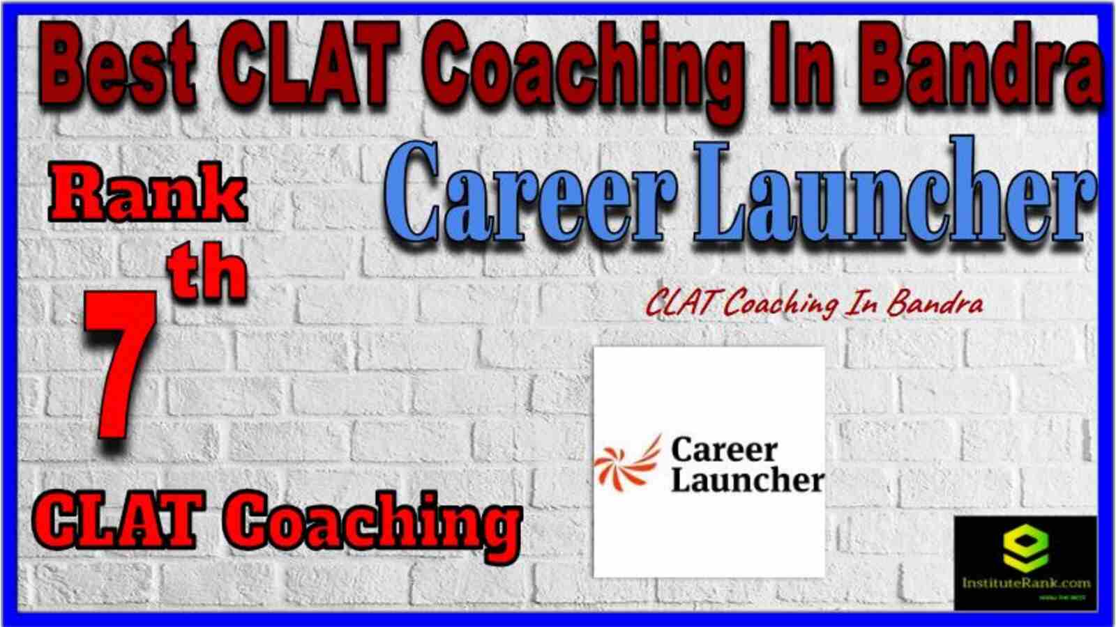 Career Launcher CLAT Coaching in Bandra