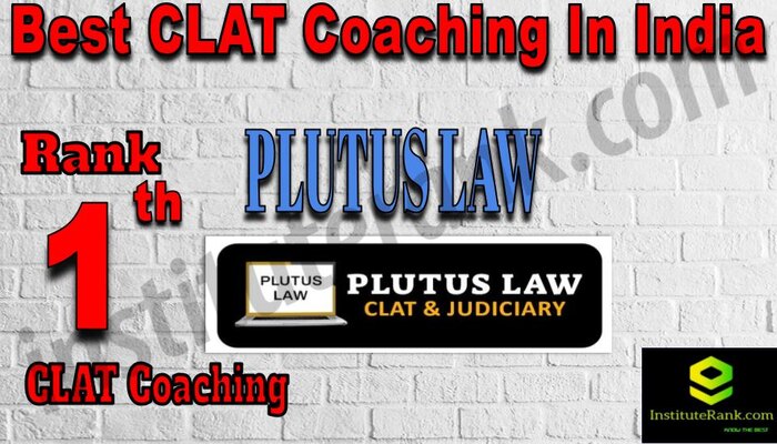Rank 1 Plutus Law Best CLAT Coaching in India