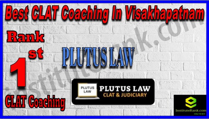 Rank 1 Plutus Law CLAT Coaching in Visakhapatnam