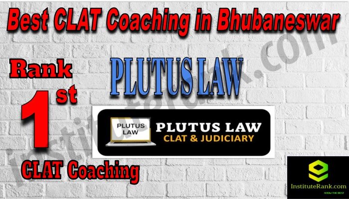 Rank 1. Plutus Law Best CLAT Coaching in Bhubaneswar