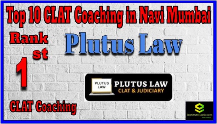 Rank 1. Plutus Law Best CLAT Coaching in Navi Mumbai Rank 1. Plutus Law Best CLAT Coaching in Navi Mumbai