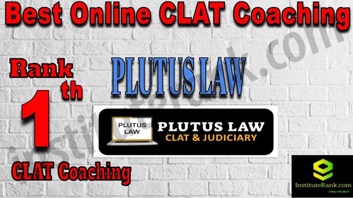 Rank 1. Plutus Law Best Online CLAT Coaching