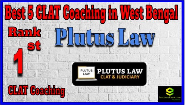 Rank 1. Plutus Law CLAT Coaching in West Bengal Rank 1. Plutus Law CLAT Coaching in West Bengal