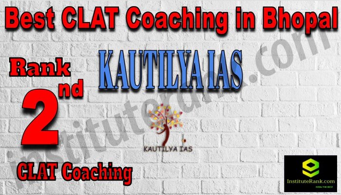 Rank 2 Kautilyaias.com | Best CLAT Coaching in Bhopal