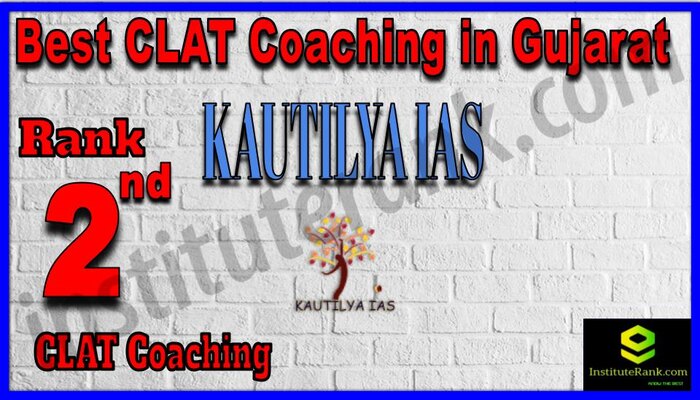 Rank 2. Kautilyaias.com - Best CLAT Coaching in Gujarat