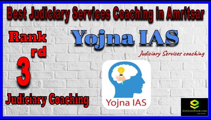 Rank 3. Yojna IAS Best Judiciary Services Coaching in Amritsar