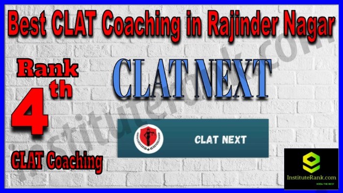 Rank 4. CLAT NEXT INSTITUTE CLAT Coaching in Rajinder Nagar