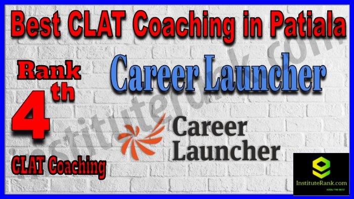 Rank 4. Career Launcher Best CLAT Coaching in Patiala