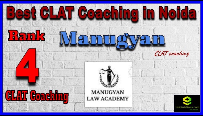 Rank 4. Manugyan - CLAT Coaching In Noida
