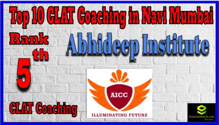 Rank 5. Abhideep Institute Top CLAT Coaching in Navi Mumbai Rank 5. Abhideep Institute Top CLAT Coaching in Navi Mumbai
