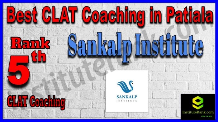 Rank 5. Sankalp Institute Best CLAT Coaching in Patiala