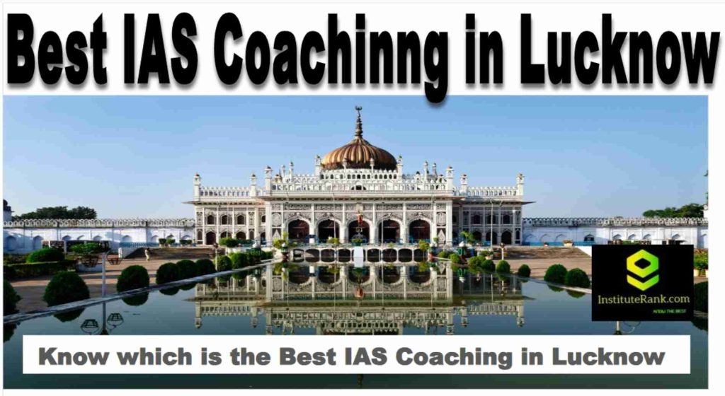 best ias coaching in lucknow best ias coaching in lucknow latest