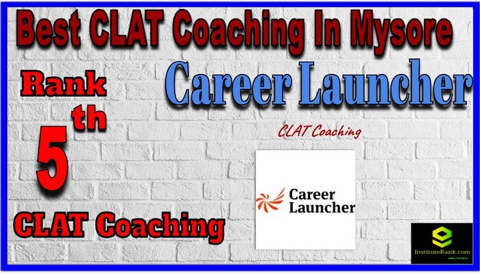 Career launcher clat coaching in mysore