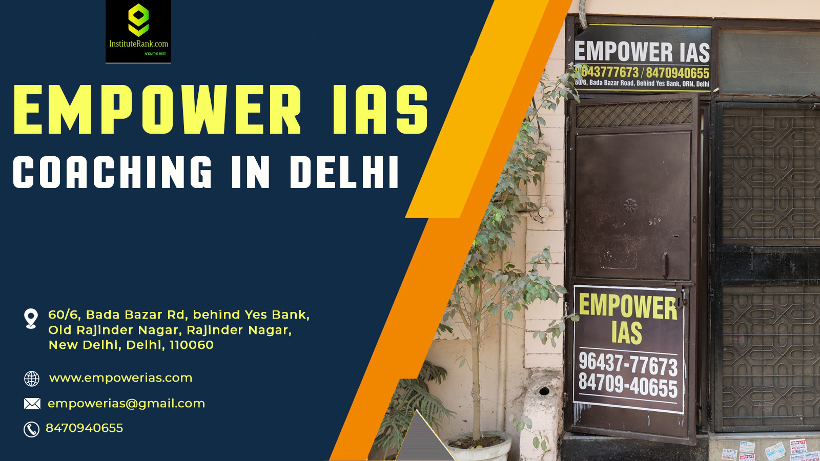 Empower IAS Coaching in Delhi