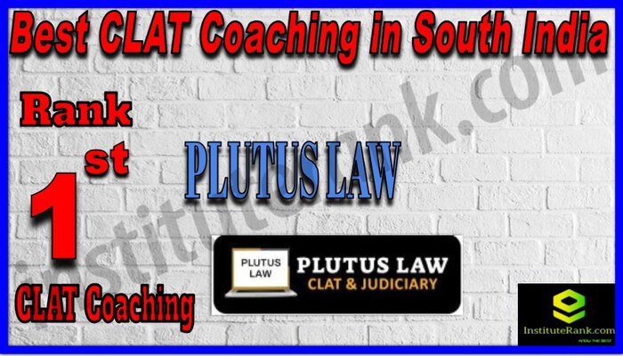 Rank 1 Plutus Law - BEST CLAT Coaching in South India