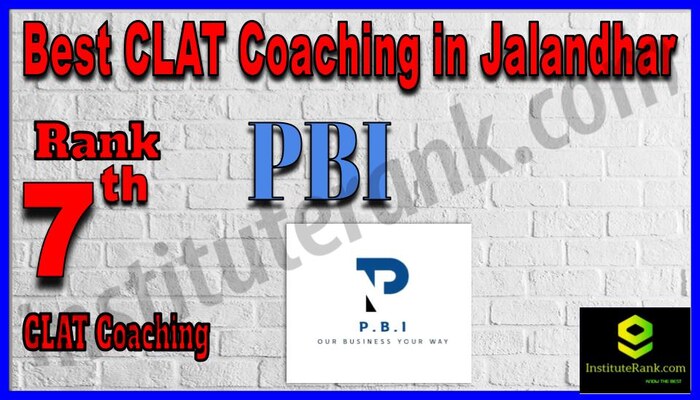 Rank 7 PBI CLAT Coaching in Jalandhar