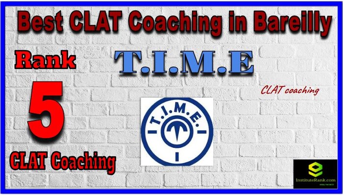 T.I.M.E CLAT coaching in bareilly