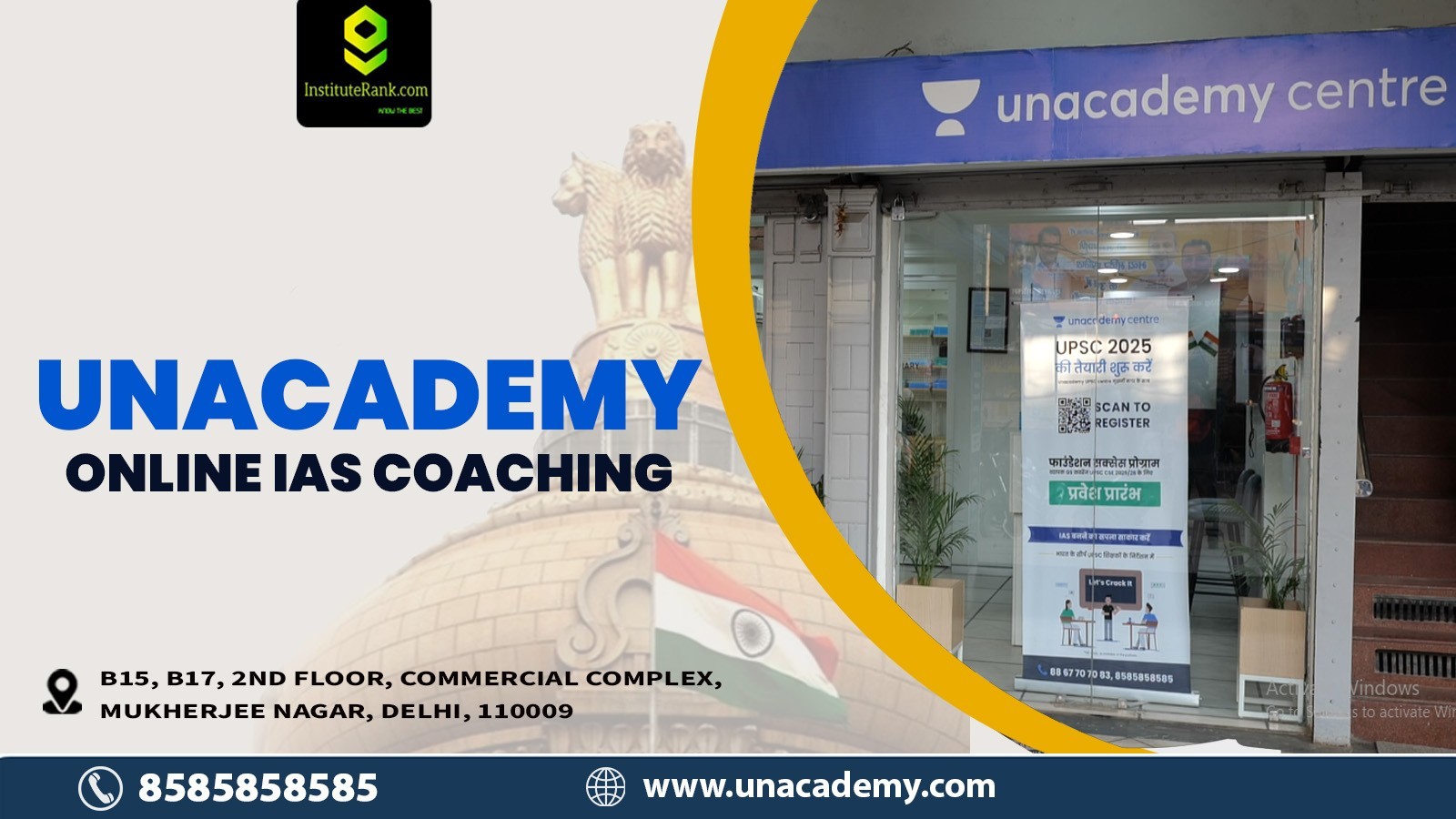Unacademy Coaching for UPSC in Delhi