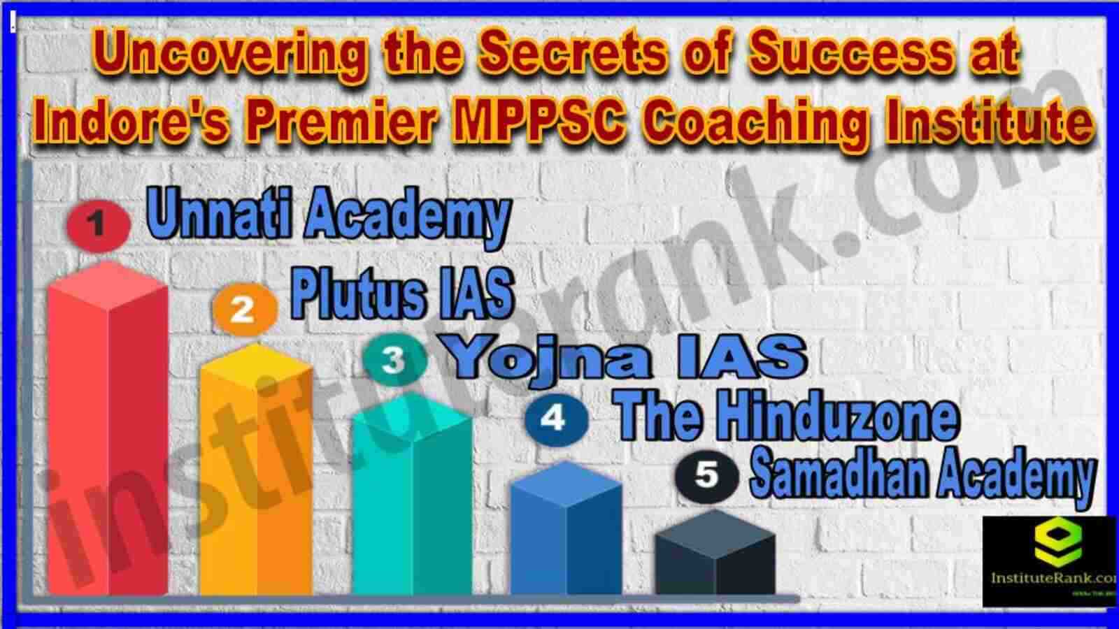 Uncovering the Secrets of Success at Indore's Premier MPPSC Coaching Institute
