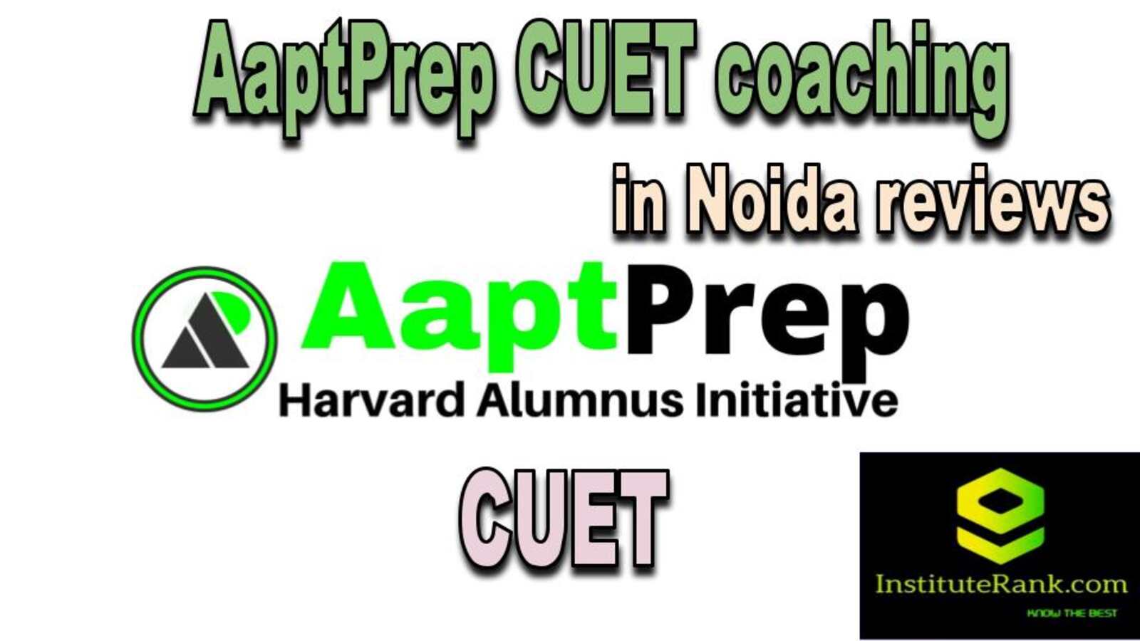 CUET Coaching Review