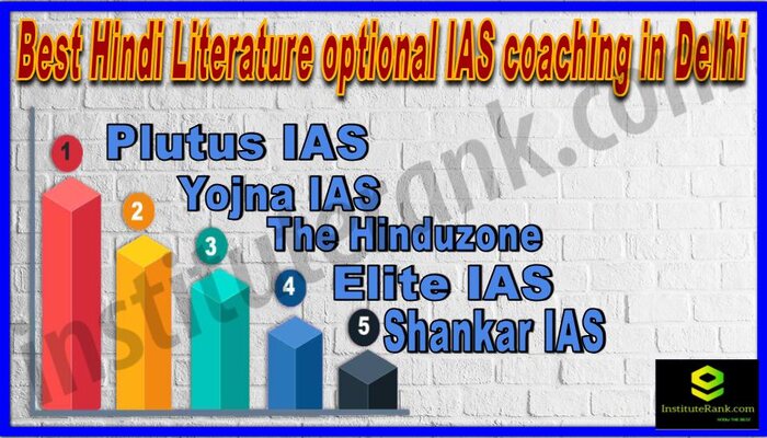 Best Hindi Literature optional IAS coaching in Delhi