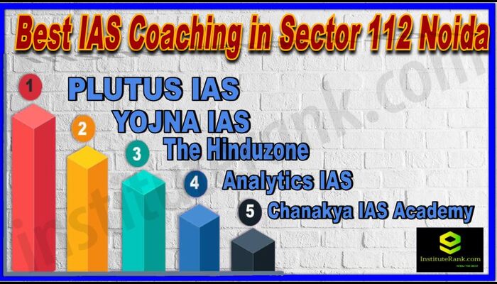 Best IAS Coaching in Sector 112 Noida