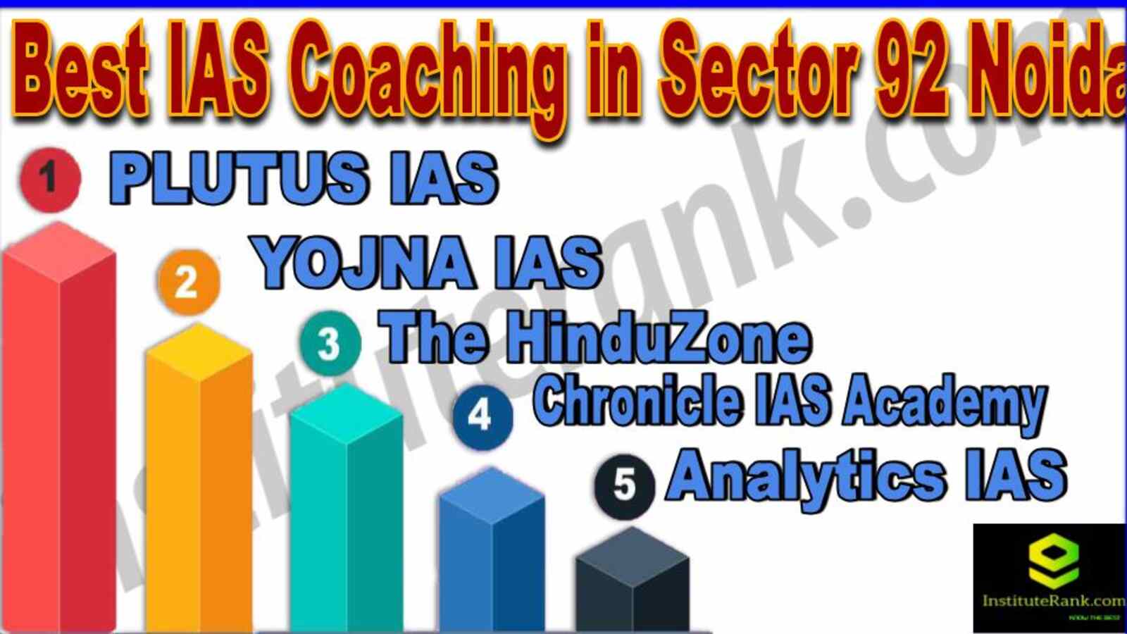 Best IAS Coaching in Sector 92 Noida