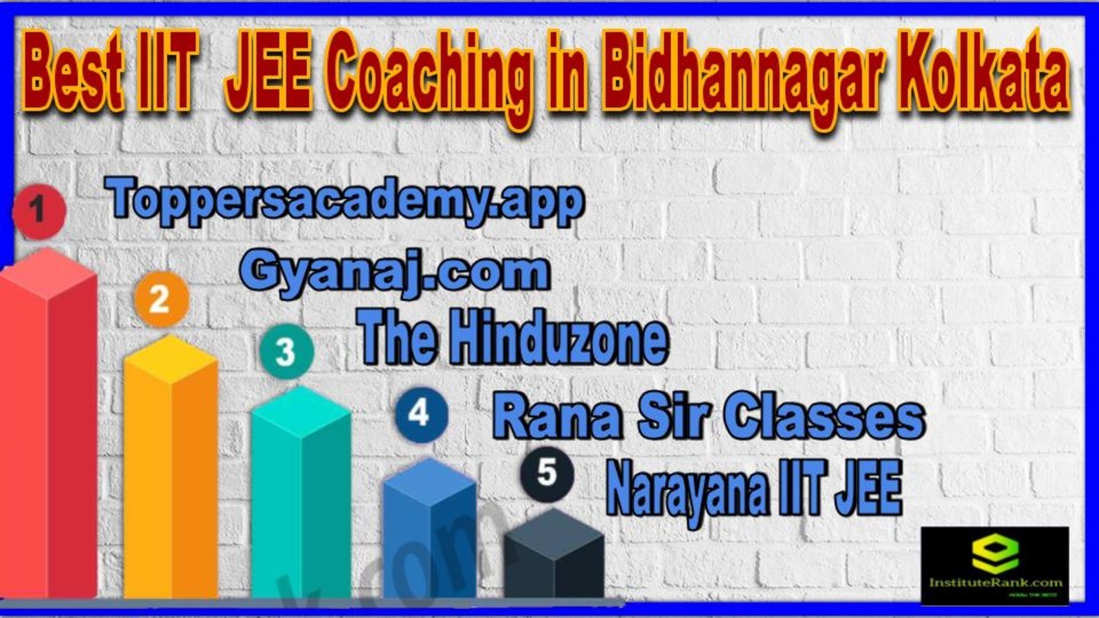 Best IIT JEE Coaching in Bidhannagar Kolkata