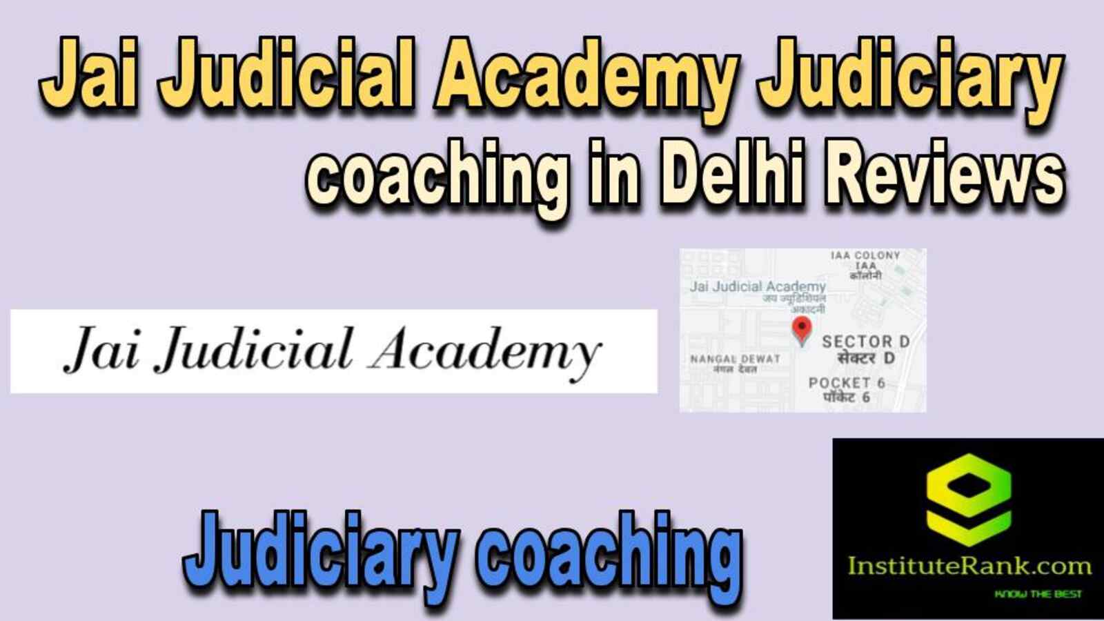  Judiciary coaching Delhi review