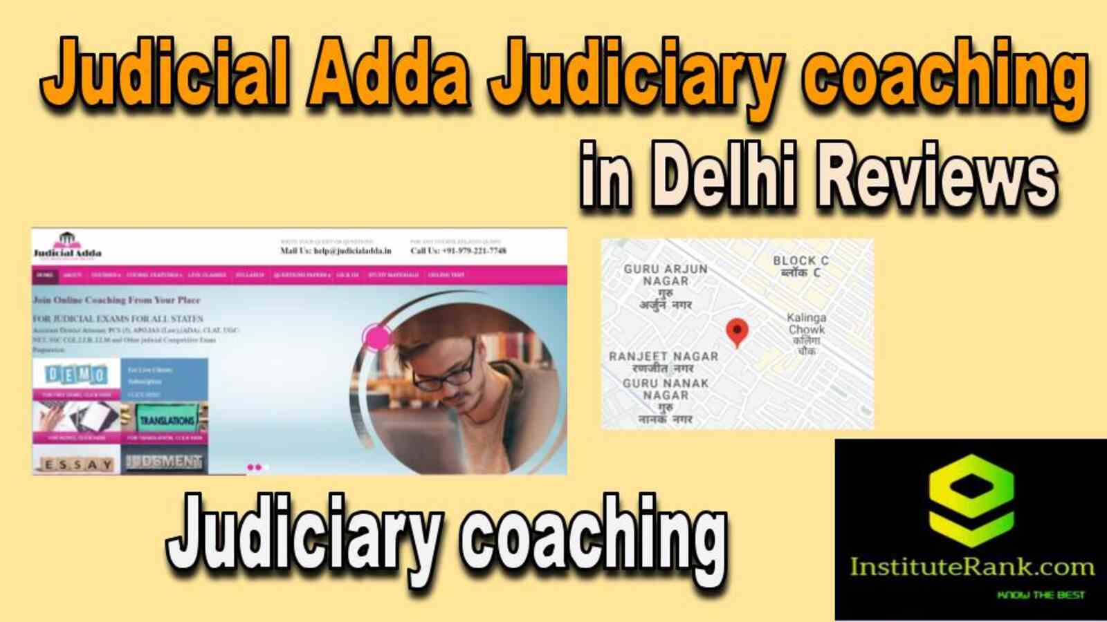 Judiciary coaching in Delhi reviews