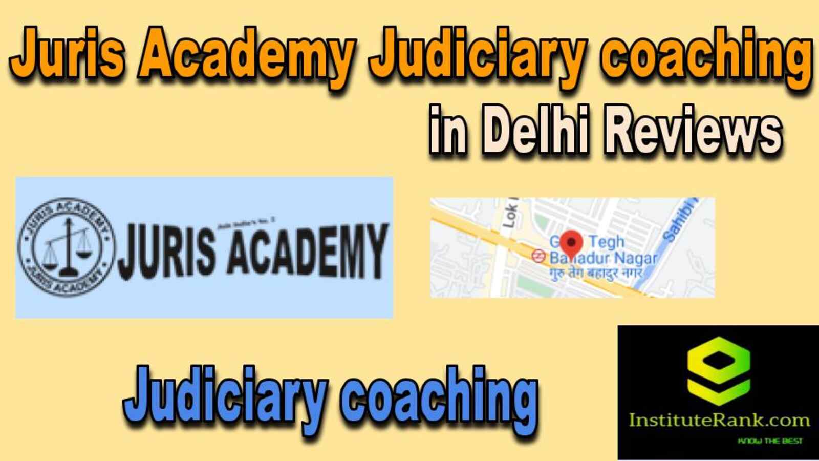 Juris Academy Judiciary coaching in Delhi reviews